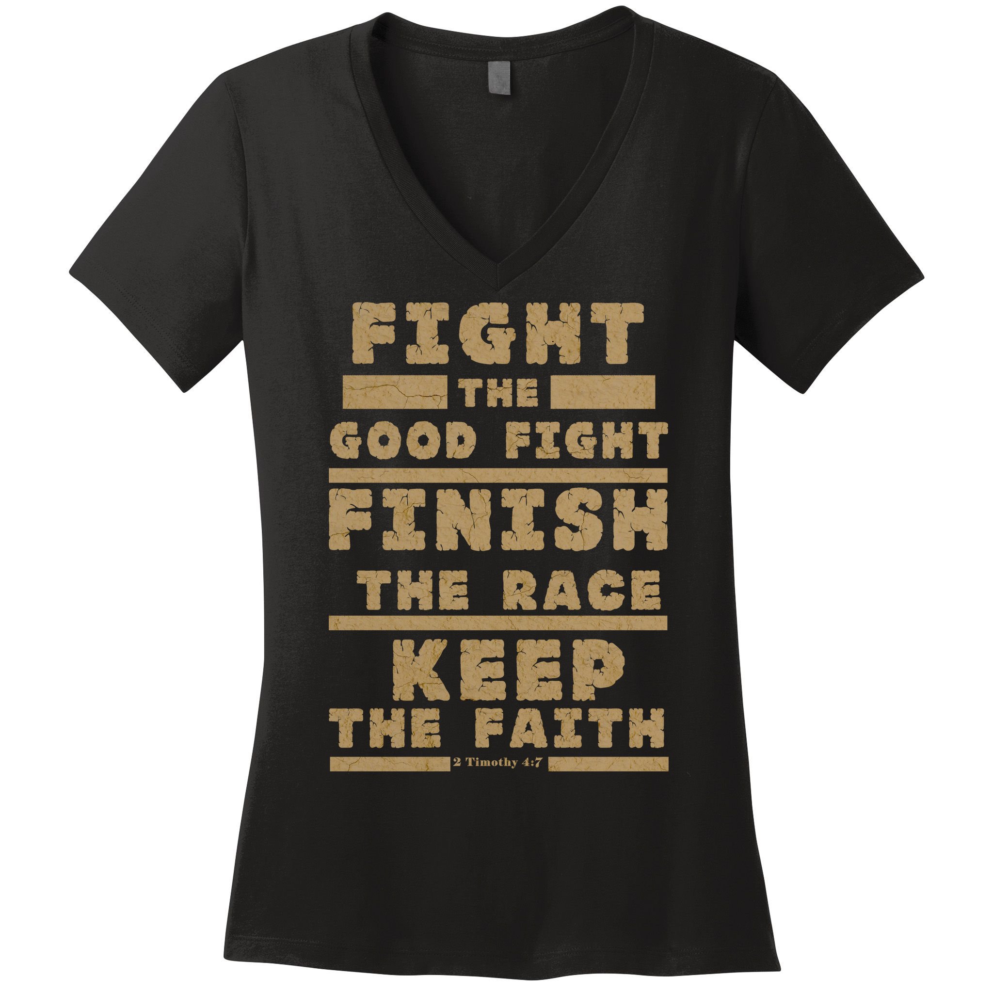 Fight The Good Fight Christian Faith Women's V-Neck T-Shirt