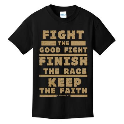 Fight The Good Fight Christian Faith Kids T-Shirt