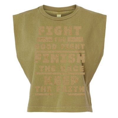 Fight The Good Fight Christian Faith Garment-Dyed Women's Muscle Tee