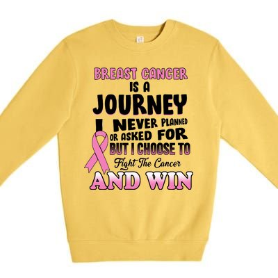 Fight The Journey And Win Breast Cancer Premium Crewneck Sweatshirt