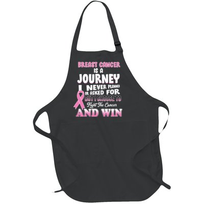 Fight The Journey And Win Breast Cancer Full-Length Apron With Pockets