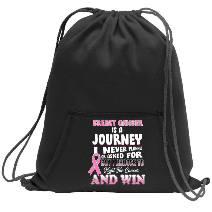 Fight The Journey And Win Breast Cancer Sweatshirt Cinch Pack Bag