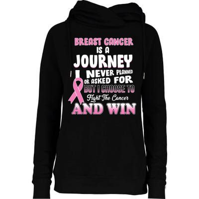 Fight The Journey And Win Breast Cancer Womens Funnel Neck Pullover Hood