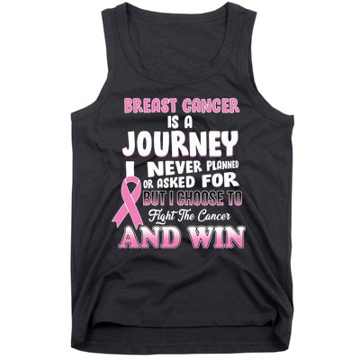 Fight The Journey And Win Breast Cancer Tank Top