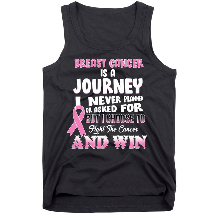 Fight The Journey And Win Breast Cancer Tank Top