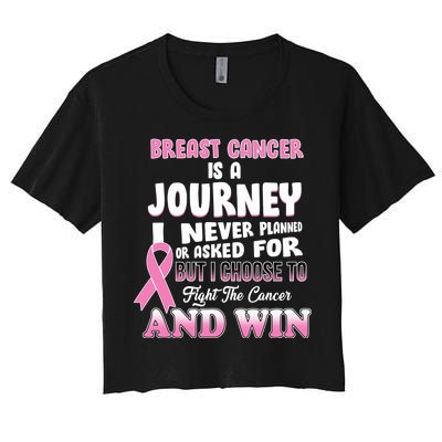 Fight The Journey And Win Breast Cancer Women's Crop Top Tee