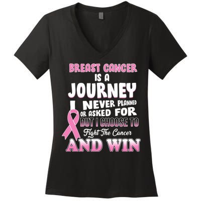 Fight The Journey And Win Breast Cancer Women's V-Neck T-Shirt