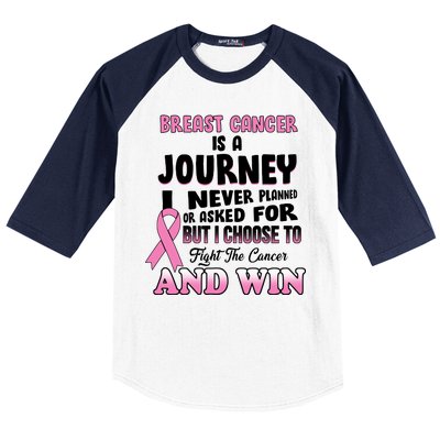 Fight The Journey And Win Breast Cancer Baseball Sleeve Shirt