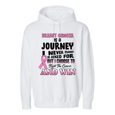 Fight The Journey And Win Breast Cancer Garment-Dyed Fleece Hoodie