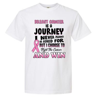 Fight The Journey And Win Breast Cancer Garment-Dyed Heavyweight T-Shirt