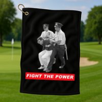 Fight The Power Bernie Arrested Golf Towel