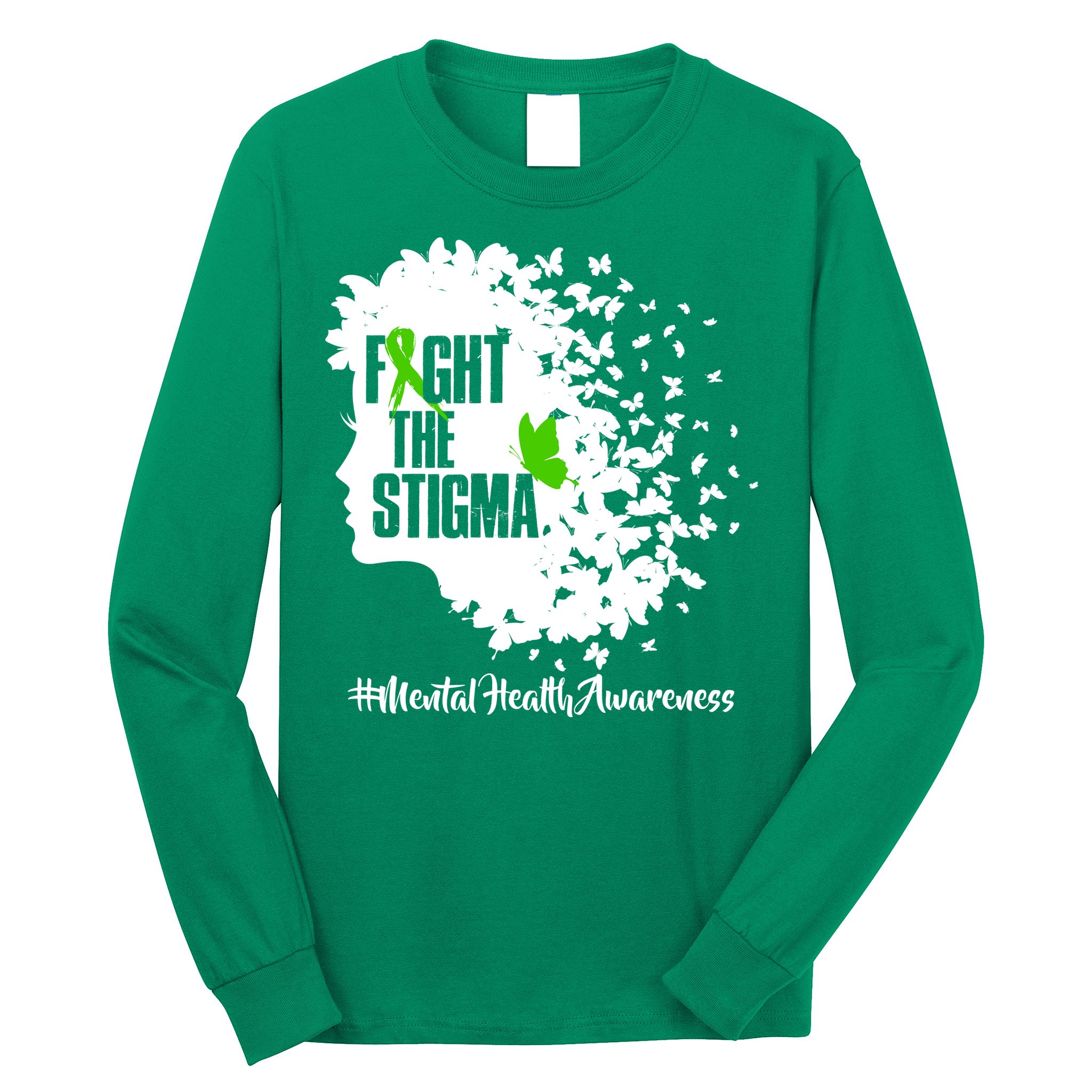 Fight The Stigma Butterflies Mental Health Long Sleeve Shirt