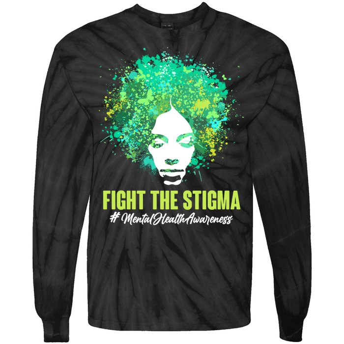 Fight The Stigma Mental Health Awareness Butterflies Tie-Dye Long Sleeve Shirt