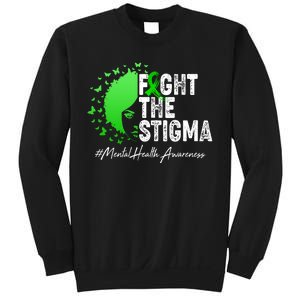 Fight The Stigma Mental Health Awareness Support Sweatshirt