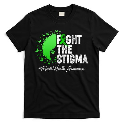 Fight The Stigma Mental Health Awareness Support T-Shirt