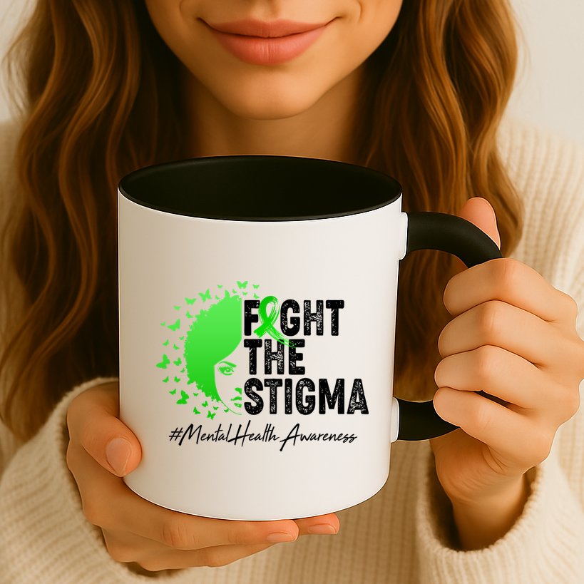 Fight The Stigma Mental Health Awareness Support Mug