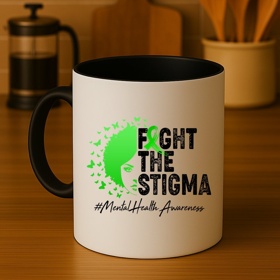 Fight The Stigma Mental Health Awareness Support Mug