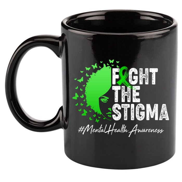 Fight The Stigma Mental Health Awareness Support 11oz C Handle Ceramic Mug