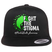 Fight The Stigma Mental Health Awareness Support Flat Bill Trucker Hat