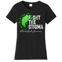 Fight The Stigma Mental Health Awareness Support Women's T-Shirt