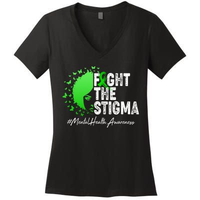 Fight The Stigma Mental Health Awareness Support Women's V-Neck T-Shirt