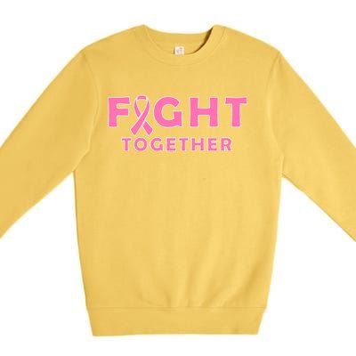 Fight Together Breast Cancer Premium Crewneck Sweatshirt