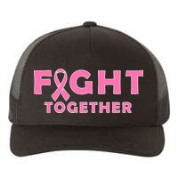 Fight Together Breast Cancer Yupoong Adult 5-Panel Trucker Hat