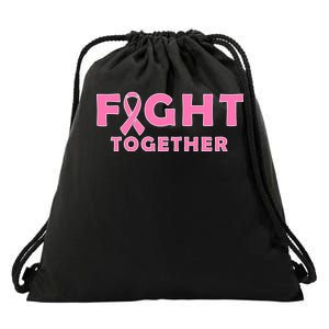 Fight Together Breast Cancer Drawstring Bag