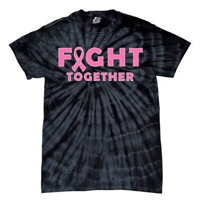 Fight Together Breast Cancer Tie-Dye T-Shirt