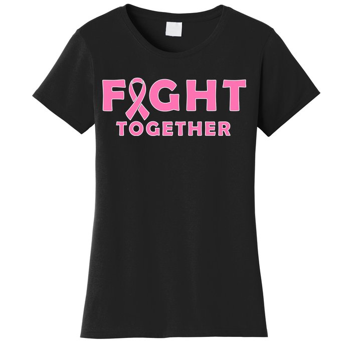 Fight Together Breast Cancer Women's T-Shirt