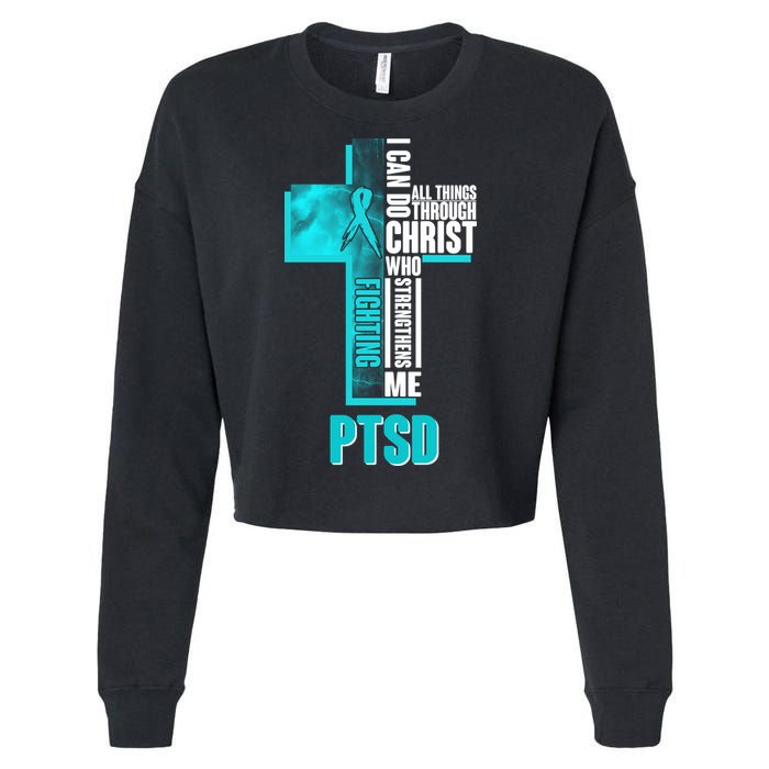 Fighting PTSD Awareness Cross Cropped Pullover Crew