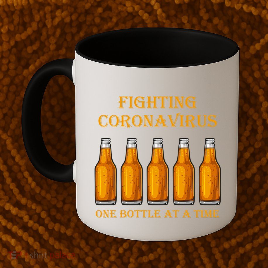 Fighting Virus One Bottle At A Time Mug