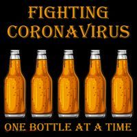 Fighting Virus One Bottle At A Time Poster