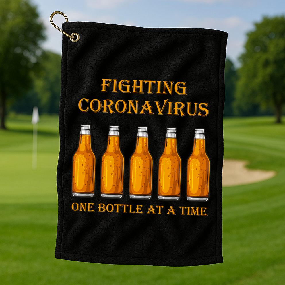 Fighting Virus One Bottle At A Time Golf Towel