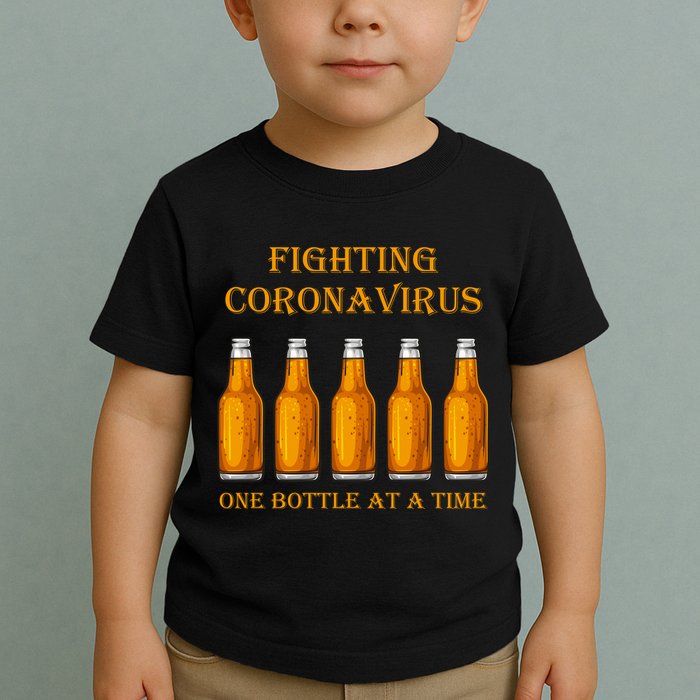 Fighting Virus One Bottle At A Time Toddler T-Shirt