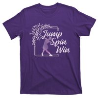 Figure Skating Jump Spin Win T-Shirt