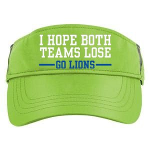 Funny I Hope Both Teams Lose Go Lions Adult Drive Performance Visor