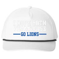 Funny I Hope Both Teams Lose Go Lions Snapback Five-Panel Rope Hat