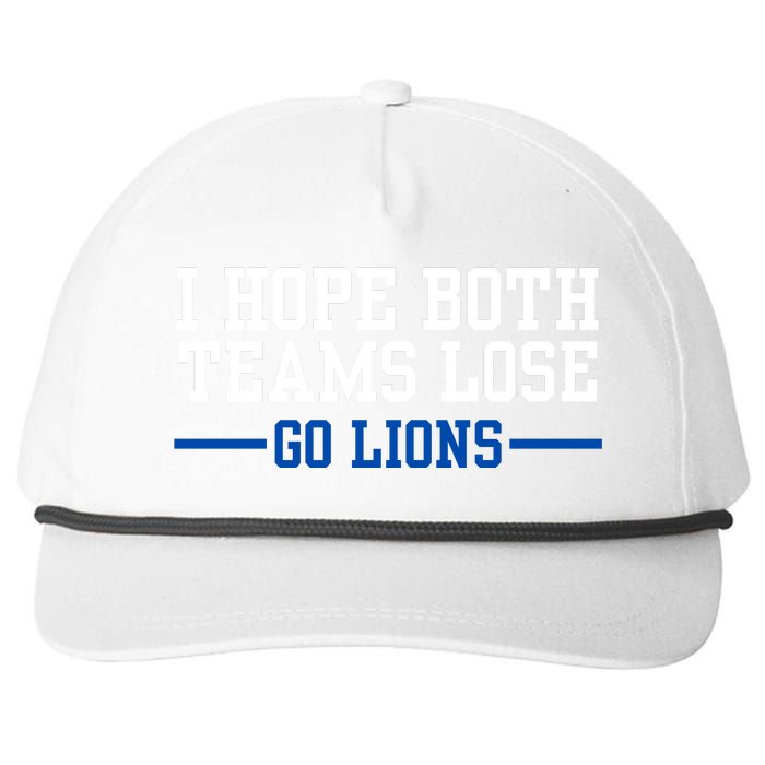 Funny I Hope Both Teams Lose Go Lions Snapback Five-Panel Rope Hat