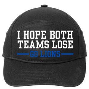 Funny I Hope Both Teams Lose Go Lions 7-Panel Snapback Hat