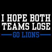 Funny I Hope Both Teams Lose Go Lions Flat Bill Trucker Hat