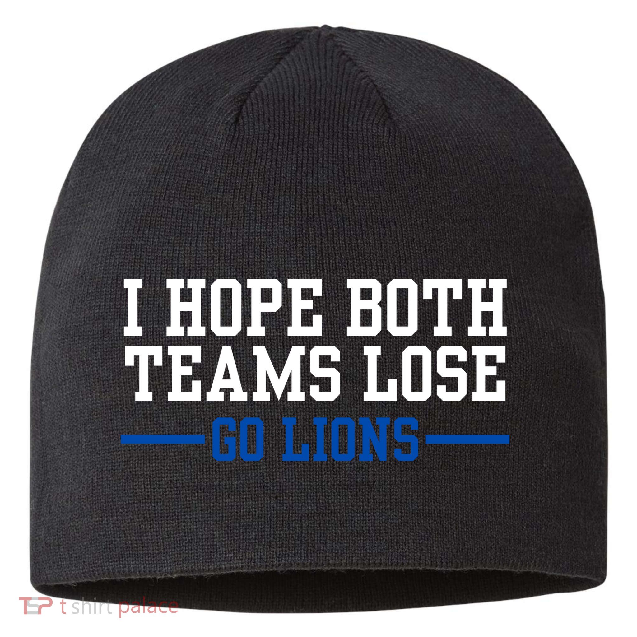 Funny I Hope Both Teams Lose Go Lions Sustainable Beanie