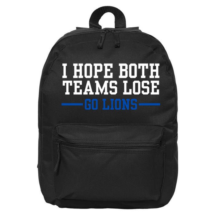 Funny I Hope Both Teams Lose Go Lions 16 in Basic Backpack