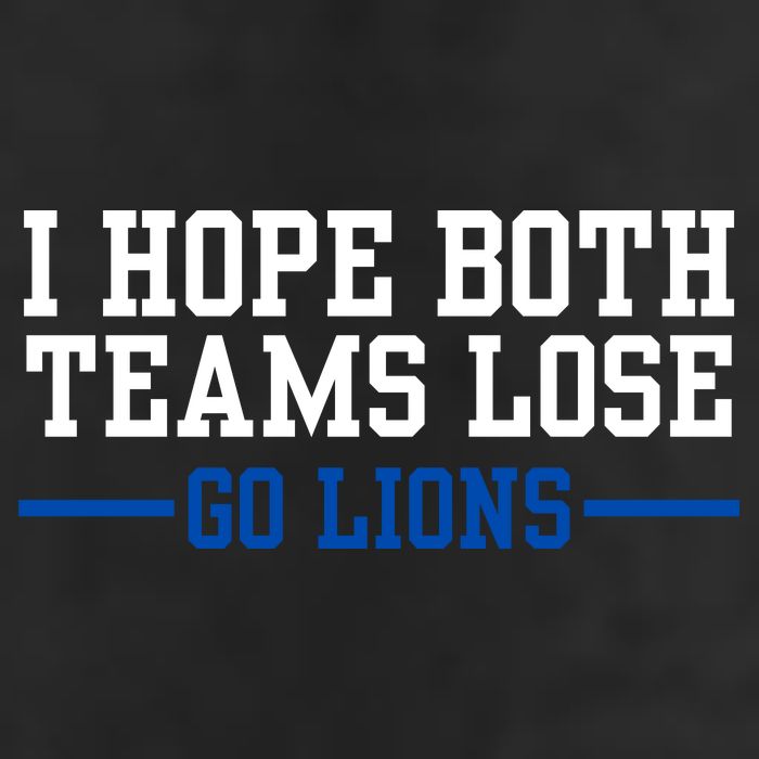 Funny I Hope Both Teams Lose Go Lions Golf Towel