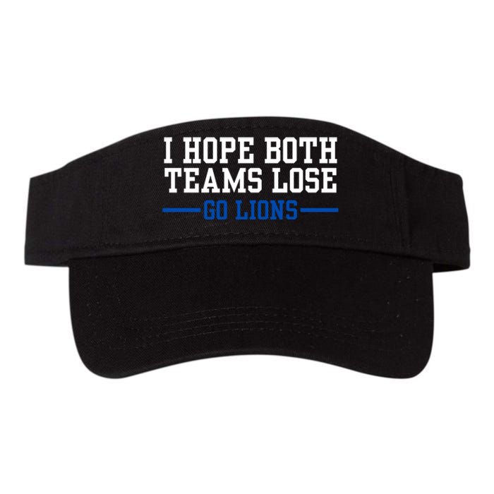 Funny I Hope Both Teams Lose Go Lions Valucap Bio-Washed Visor