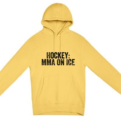 Funny Ice Hockey Player Mma Saying Fighting Penalty Box Gift Premium Pullover Hoodie