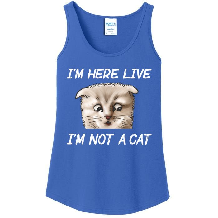 Funny IM Here Live IM Not A Cat Zoom Cat Meme Humor Idea Meaningful Gift Ladies Essential Tank