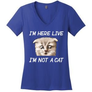 Funny IM Here Live IM Not A Cat Zoom Cat Meme Humor Idea Meaningful Gift Women's V-Neck T-Shirt