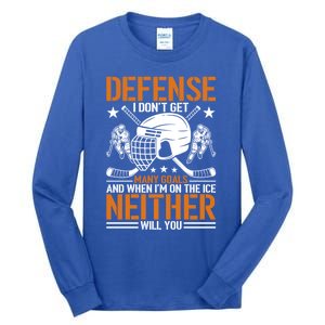 Funny Ice Hockey Defense Player Gift Sport Game Player Gift Tall Long Sleeve T-Shirt