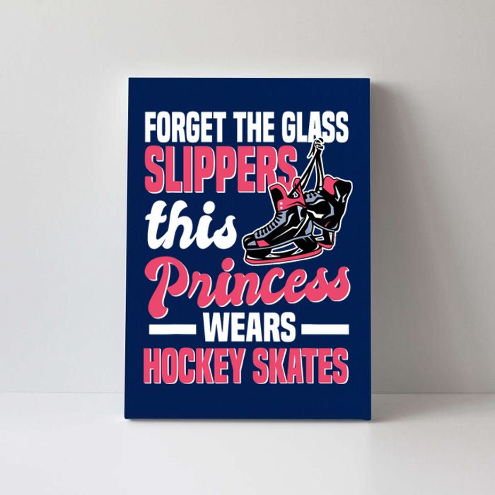 Funny Ice Hockey Girl This Princess Wears Hockey Skates Canvas